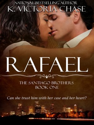 cover image of Rafael (The Santiago Brothers Book One)